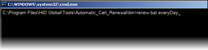 Windows cmd.exe screen displaying renew bat everyDay file run from the C:\Program Files\HID Global\Tools\Automatic_Cert_Renewal\bin directory